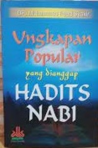 Ungkapan Popular Yang dianggap Hadits Nabi