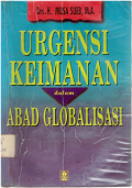 Urgensi Keimanan Dalam Abad Globalisasi