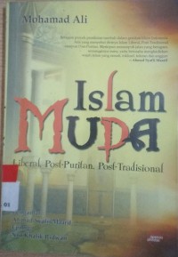 Islam Muda: Liberal, Post-Puritan, Post-Tradisional