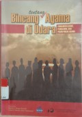 Bincang Tentang Agama Di Udara: Fundamentalisme, Pluralisme, dan Peran Publik Agama