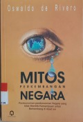 Mitos Perkembangan Negara: Perekonomian-Perekonomian Negara Yang Tidak Memiliki Kemampuan Untuk Berkembang di Abad xxi