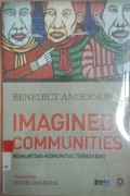 Imagined Communities: Komunitas-Komunitas Terbayang