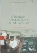 Gerakan Ahamdiyah Di Indonesia