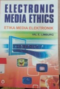 Electronic Media Ethics : Etika Media Elektronik