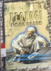 Teologi Amal Saleh: Membongkar Nalar Kalam Muhammadiyah Kontemporer