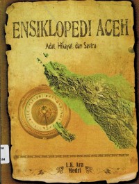 Ensiklopedi Aceh: Adat Hikayat dan Sastra