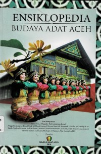 Ensiklopedia Budaya Adat Aceh