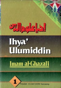 Ihya' 'Ulumiddin Jilid  1