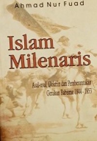Islam Milenaris: Asal-Usul, Doktrin dan Pemberontakan Gerakan Babisme 1844-1853